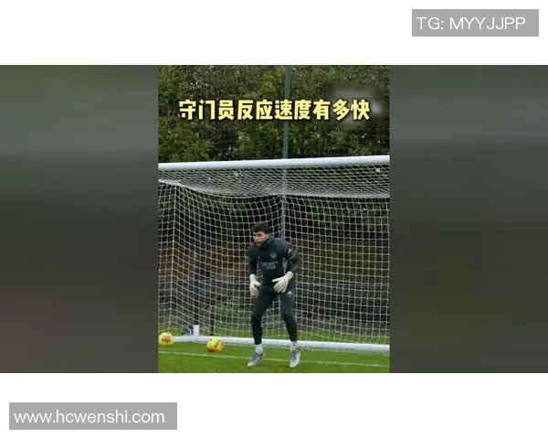 足球防门技巧解析如何提升守门员的反应速度与判断力